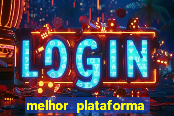 melhor plataforma pagante fortune tiger